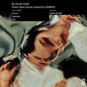 Jancen at "New Faces x Zement" @ Tresor (Berlin-Germany) - 20 May 2026