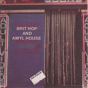Brit Hop And Amyl House (Full DJ Mix)