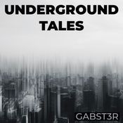 Underground Tales