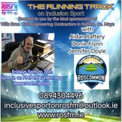 010526 The Running Track with Aidan Raftery with Donie Flynn and Jennifer Doyle for Inclusive Sport