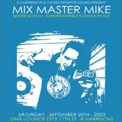 Mixmaster Mike at DNA Lounge (San Francisco - USA) - 20 September 2003