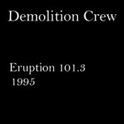 Demolition Crew live on Eruption 101.3FM