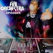 The Evil Orchestra Episodes