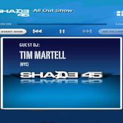 SHADE 45  "ALL OUT SHOW"  Guest DJ Mix by TIM MARTELL