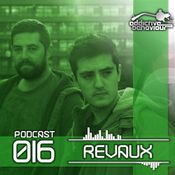 Addictive Behaviour Podcast 016 with REVAUX