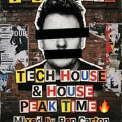 Tech House & House Peak Time APRIL