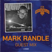 Mark Randle - Househead London Guest Mix - 16.02.23