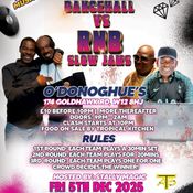 REGGAE /   DANCEHALL    Vs        RNB    /   SLOW JAMS    CLASH     Friday 5th Dec 2025