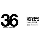Something Old School