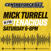 Micky Turrell  - 883.centreforce DAB+ - 05 - 03 - 2022 .mp3