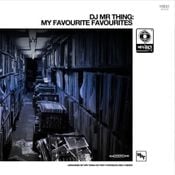 DJ MR THING: MY FAVOURITE FAVOURITES