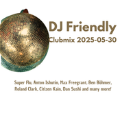GRATIS DJ Friendly Clubmix 2025-05-30