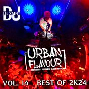 Dj Lil Saint - Urban Flavour Vol.14 - BEST OF 2024 (February 2025)