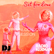 RadioKerman - PreUnLockDown Session