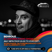 DJ Awards Radio Show 2018 #3 - Special Guest Behrouz @Pure Ibiza Radio & Clubbing TV