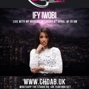 CHDAB UK - Happy New Day With MP Marcus interviewing Ify Iwobi and Da Fuchaman 04.04.2026