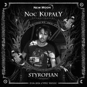Styropian @ Noc Kupały OA - 10th Anniversary [15.06.2024]