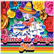 CINCO De MAYO PARTY MIX (2022) [Rock En Español, Cumbias, Quebraditas Y Norteñas]