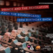 PRINCE & THE REVOLUTION First Avenue 1984 Birthday Show - From Soundboard