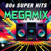 80s SUPER HITS - MEGAMIX