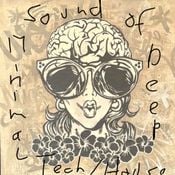 Sound of Minimal Deep Tech House