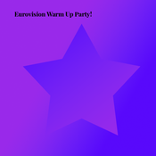 Eurovision Warm Up Party!