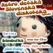 Retro Detská Diskotéka Opusu - Dj Ceil