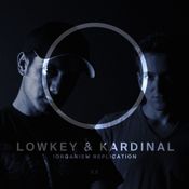 Organism Replication episode 20 with LowKey & Kardinal