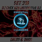 Set 318 Drum & Bass DJ Chix b2b DistinctiveDJ Essential Clubbers Channel 2