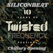 Twisted Frequency - 30 Dec 2024 -Chillary Opening - Siliconbeat