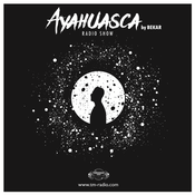 Ayahuasca #007 by Bekar on TM Radio