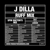 J Dilla - Ruff Mix by Spin Doctor