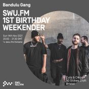 Bandulu Gang (Kahn, Neek, hi5Ghost & Boofy) 14TH NOV 2021