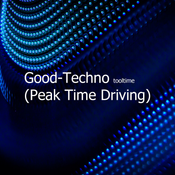 Good Techno (Peak Time Driving)