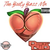 The Booty Bass Mix