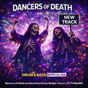 Trubadoh "Dancers of Death" Drum and Bass Mix#Special