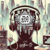Plastic City Radio show Vol. #220 by Matthieu B.