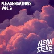 Neon Steve - Pleasensations Vol.6