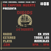 HQ Discos de Muerte #8- por DJ Capitan Muerte - MIE, 11 MAR 2026