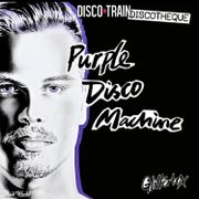 Purple Disco Machine - Discotheque Purple Disco Day (Continuous Mix)