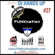 FUNKnation Radio show #27 feat. DJ Hands Up - #EvenKingDavidDanced