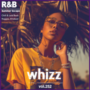 《R&B Summer Escape》"Whizz vol.252"《R&B, Reggae, Afrobeat》