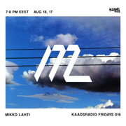 Mikko Lahti | Kaaosradio Fridays 16