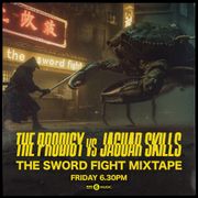 Jaguar Skills x The Prodigy - 'The Sword Fight' Mixtape (2024)