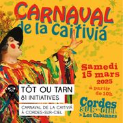 Tôt ou Tarn : Carnaval de la Caitiviá à Cordes-sur-Ciel