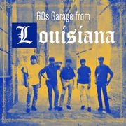 2024/09 – "60s Garage from Louisiana"