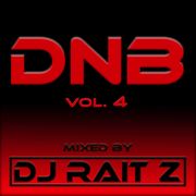 DNB vol. 4 (mixed by DJ Rait Z)