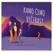Nena Pavelić, Kamo ćemo večeras?, audioslikovnica