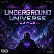Underground Universe