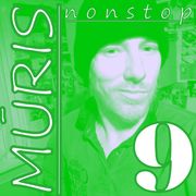 MŪRIS nonstop 9